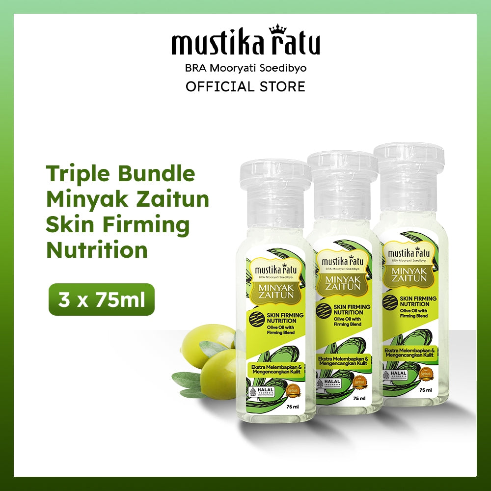 Mustika Ratu Triple Bundle Minyak Zaitun Skin Firming Nutrition 75ml