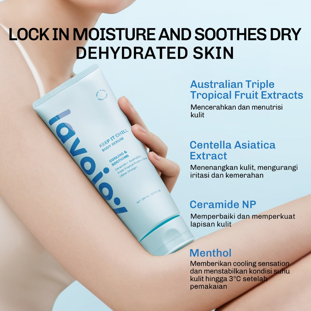 Lavojoy Keep It Chill Body Serum 180ml | Calm Down And Hydrate Skin | Body Lotion | Sensasi Dingin | Menenangkan Kulit | Memperkuat Skin Barrier | Ceramide + Centella Asiatica + Mint Extracts