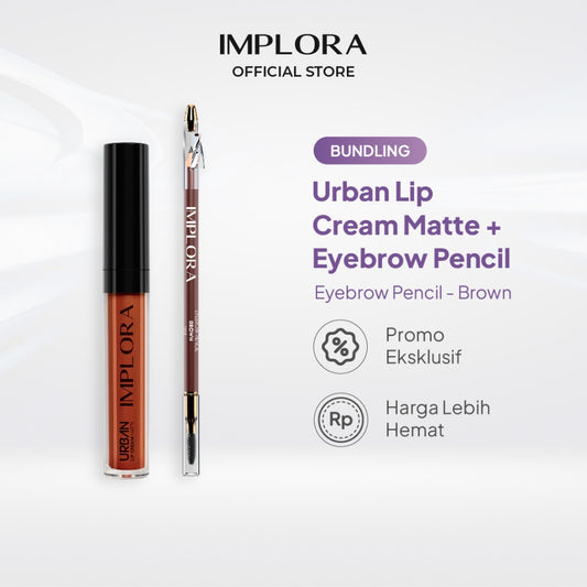 Implora Urban Lip Cream + Pensil Alis Brown