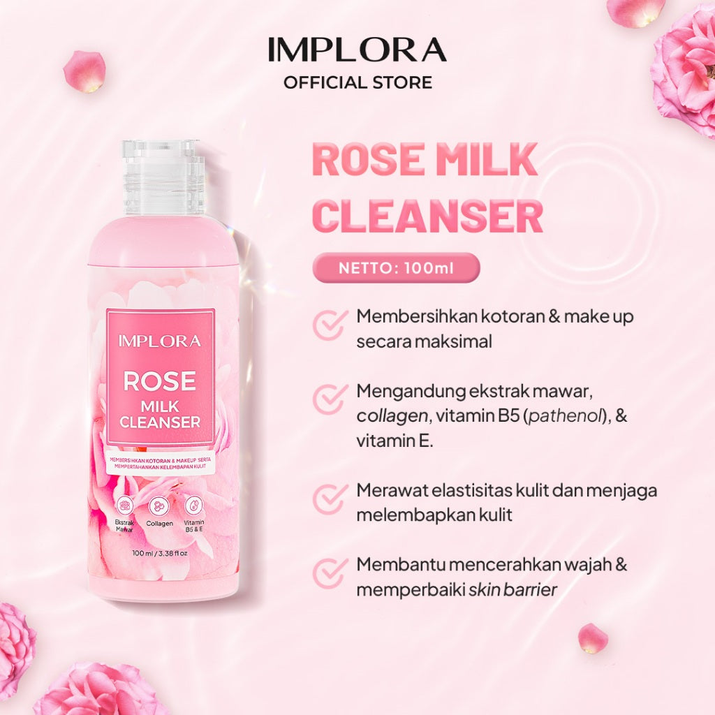Implora Rose Cleanser Series | Micellar water mawar pembersih wajah | Mencerahkan dan Melembapkan Kulit