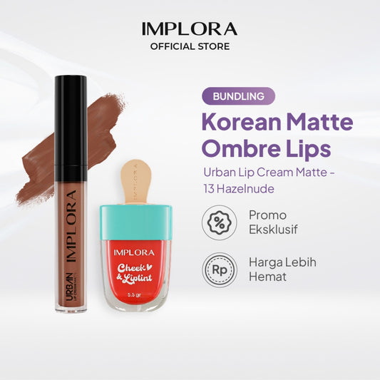 Implora Korean Matte Ombre Lips (Hazelnude Lip Cream + LipTint)