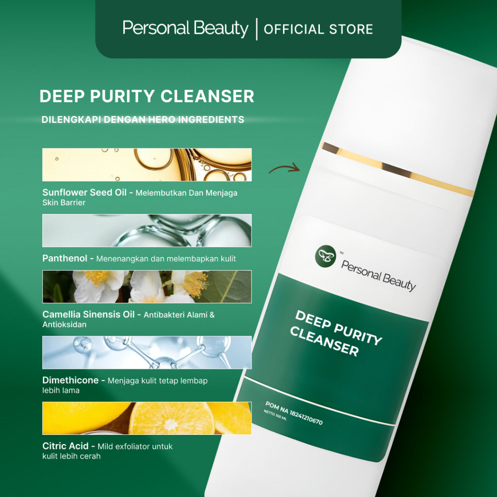 Personal Beauty Deep Purity Cleanser Bantu Angkat Kotoran pada Wajah Tanpa Bikin Kulit Kering