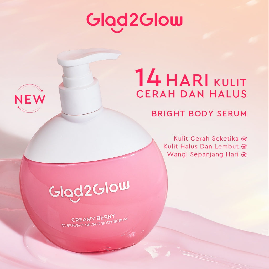Glad2Glow Bright & Moist Body Serum Series | Body Cream Body Lotion Brighten Moist & Smooth Pemutih Badan Body Serum Glow & Peeling Menghidrasi Kulit Mencerahkan Dan Pemutih Tubuh Atasi Belang Brighty Care Whiten Handbody ohbt Lotion g2g official store