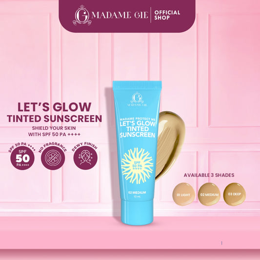 Madame Gie Madame Protect Me Let's Glow Tinted Sunscreen SPF 50 PA ++++ - Multipurpose 35ML
