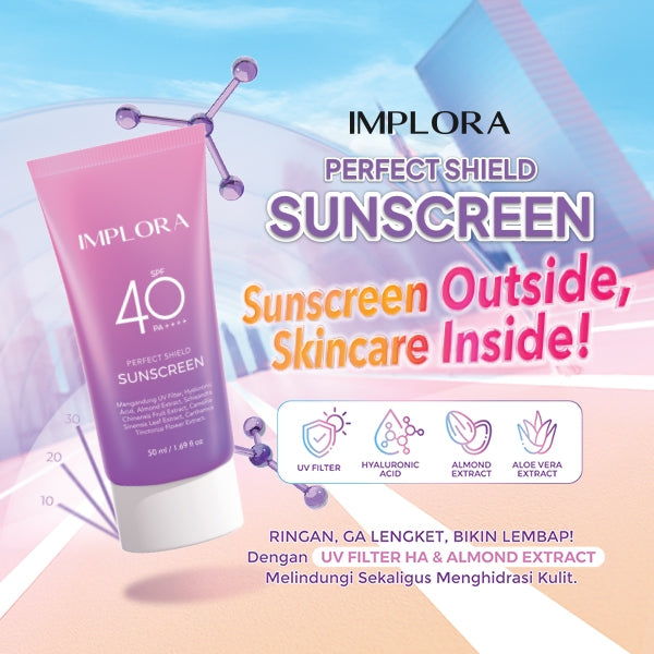Implora Perfect Shield Sunscreen | Sunblock Wajah | Hyaluronic Acid Extract