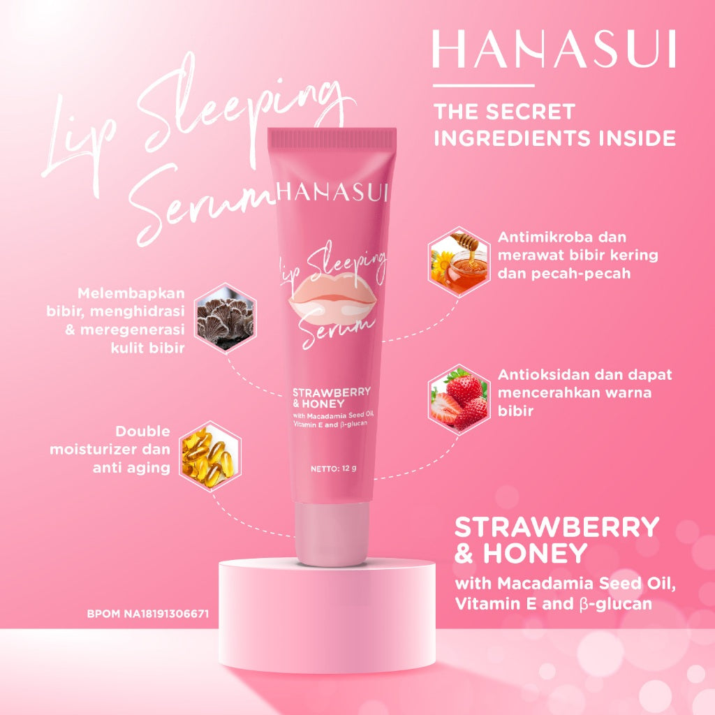 Hanasui Lip Sleeping Serum - Melembabkan Merawat Bibir Kering & Pecah Pecah Mencerahkan Bibir Secara Alami