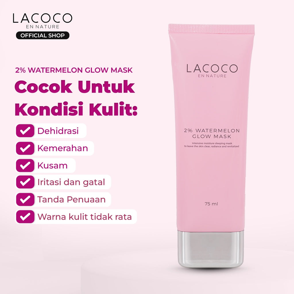 Lacoco Watermelon Glow Mask Sleeping Mask Moisturizer Cream Melembapkan Hydrating La Rose Vifa Dor Harley Skint Bynare