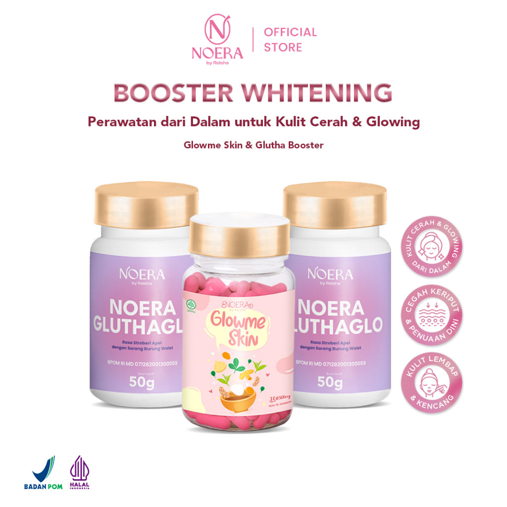 Noera Booster Whitening | 2 Botol Glutha Booster & 1 Botol Glow Me Skin | Improved Formula