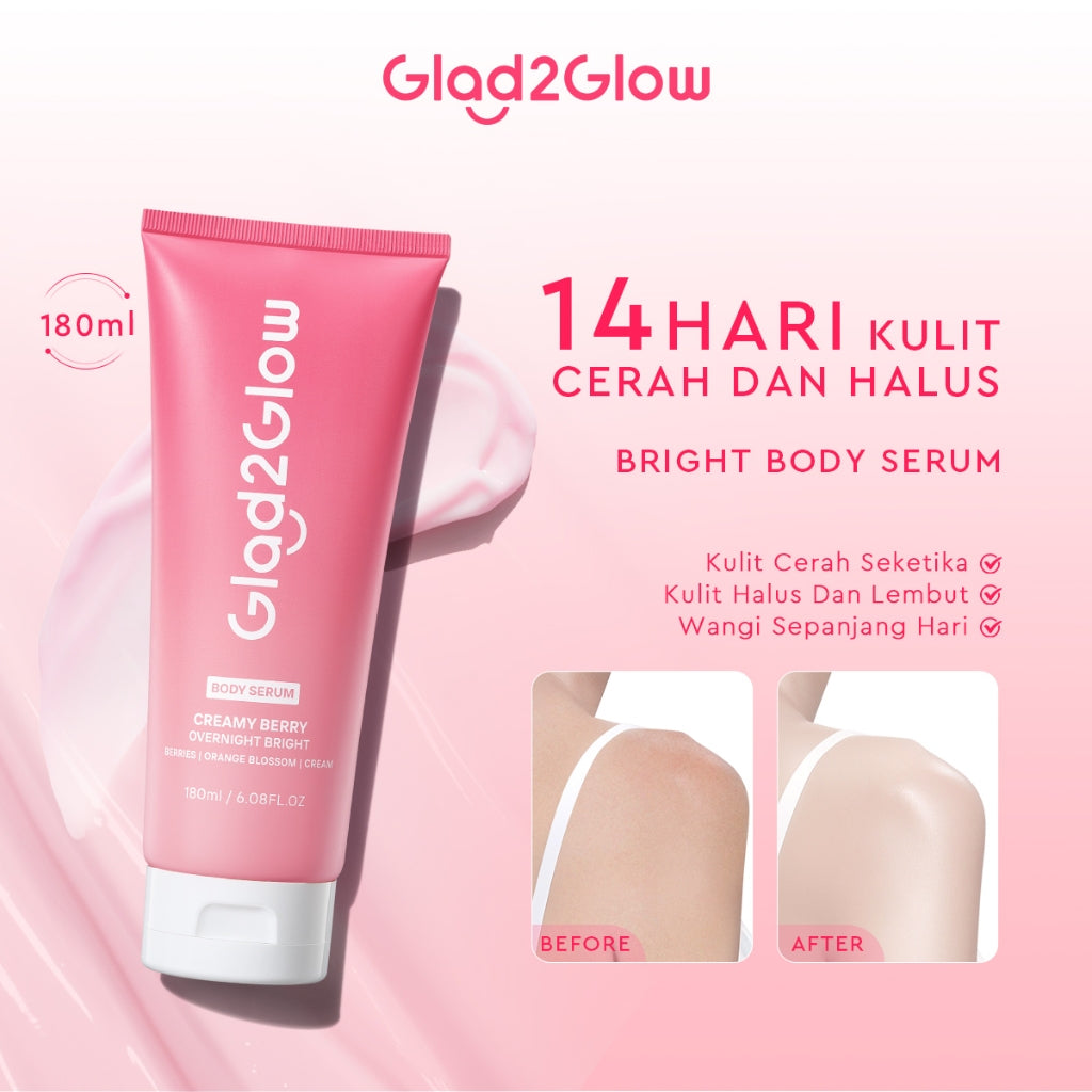 Glad2Glow Bright & Moist Body Serum Series | Body Cream Body Lotion Brighten Moist & Smooth Pemutih Badan Body Serum Glow & Peeling Menghidrasi Kulit Mencerahkan Dan Pemutih Tubuh Atasi Belang Brighty Care Whiten Handbody ohbt Lotion g2g official store