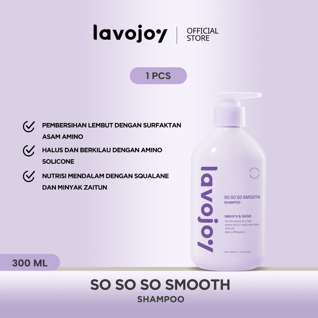 Lavojoy So So So Smooth Shampoo | Membersihkan Rambut Dan Kulit Kepala | Mengurangi Rambut Kusut | Mengkilaukan Rambut | Menutrisi Rambut | Menghaluskan Rambut