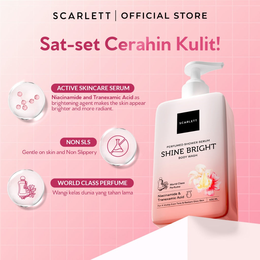 SCARLETT Perfumed Shower Serum 400ml – Shine Bright | Brightening Shower Gel dengan Niacinamide & Tranexamic Acid | Sabun Mandi Cair Mencerahkan Kulit Kusam, Menyamarkan Noda | Kulit Glowing dengan Wangi Parfum Mewah Kelas Dunia