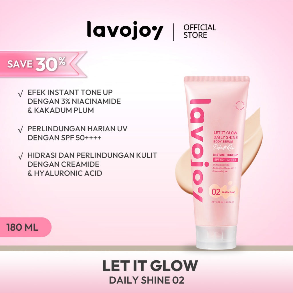 [TONE UP SHADE 02] Lavojoy Let It Glow Daily Shine Body Serum Instant Tone Up Delicate Rose with SPF 50 PA++++|Shade 02 Warm Sand|Body Serum untuk Perlindungan Sinar UV|Mencerahkan Seketika & Melembapkan Kulit dengan 3% Niacinamide + Australian Super VC