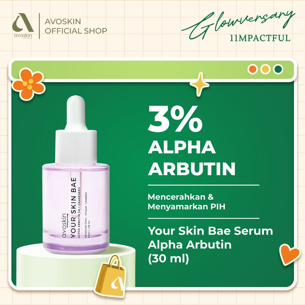 [CREATOR] Serum Avoskin Your Skin Bae Alpha Arbutin 30ml-Samarkan Bekas Jerawat, Mencerahkan dan Samarkan Pori