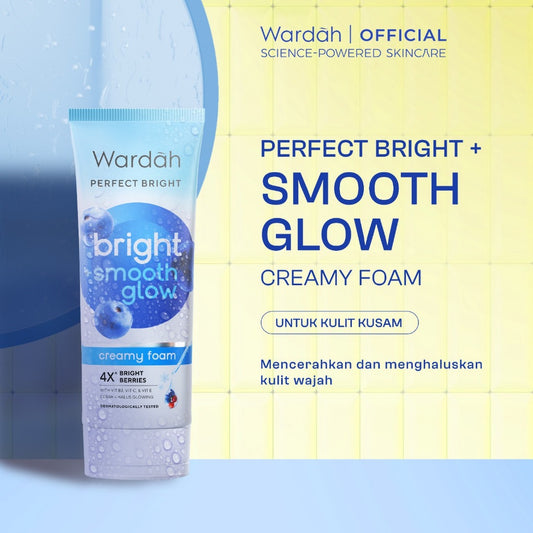 WARDAH Perfect Bright Creamy Foam Brightening Smooth Glowing Facial Wash untuk Semua Jenis Kulit Terutama Kulit Kering Membersihkan dengan Lembut Cerah Sehat Glowing Lebih Kenyal Halus Skincare