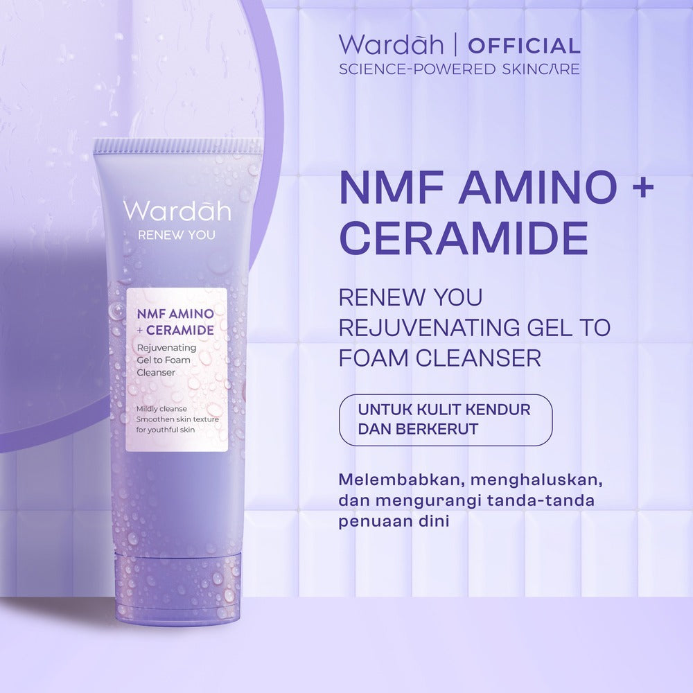 [REFAL HADY'S FAVORITE] NEW! WARDAH Renew You NMF Amino Ceramide Rejuvenating Gel To Foam Cleanser 100 mL Sabun Cuci Muka Gentle Acid Mantle Expert Gentle Cleanser yang Membersihkan dengan Gentle Kulit Lebih Halus Kenyal - Skincare