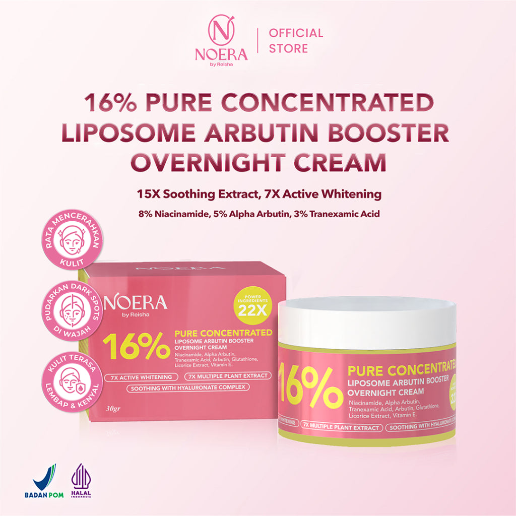 Noera 16% Pure Concentrated Liposome Arbutin Booster Overnight Cream | Krim Malam | Niacinamide | Alpha Arbutin