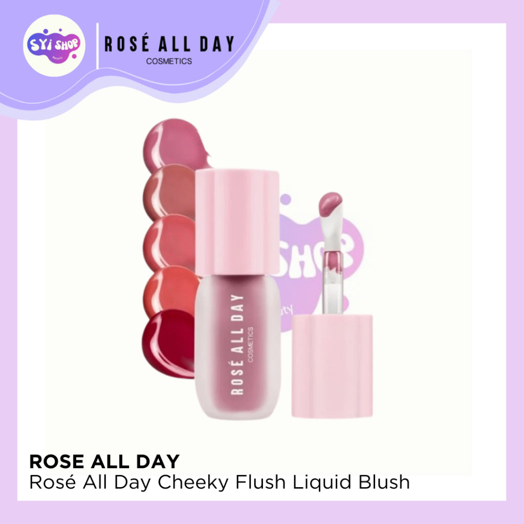 Rosé All Day Cheeky Flush Blush On Cair – Liquid Blush Ringan Hasil Natural