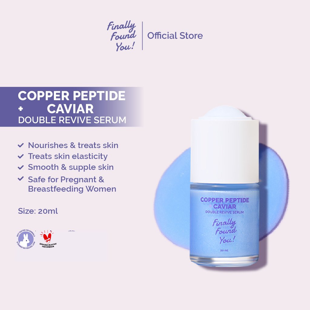 Finally Found You! COPPER PEPTIDE + CAVIAR Double Revive Serum - Serum Anti-Aging untuk Merawat, Melembapkan, dan Mencerahkan untuk Semua Jenis Kulit 20ml