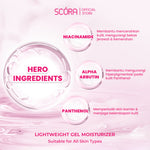[NEW PACKAGING] SCORA 5% Niacinamide Hydramoist Gel with Alpha Arbutin & Panthenol 45ML Mencerahkan Melembapkan Kulit