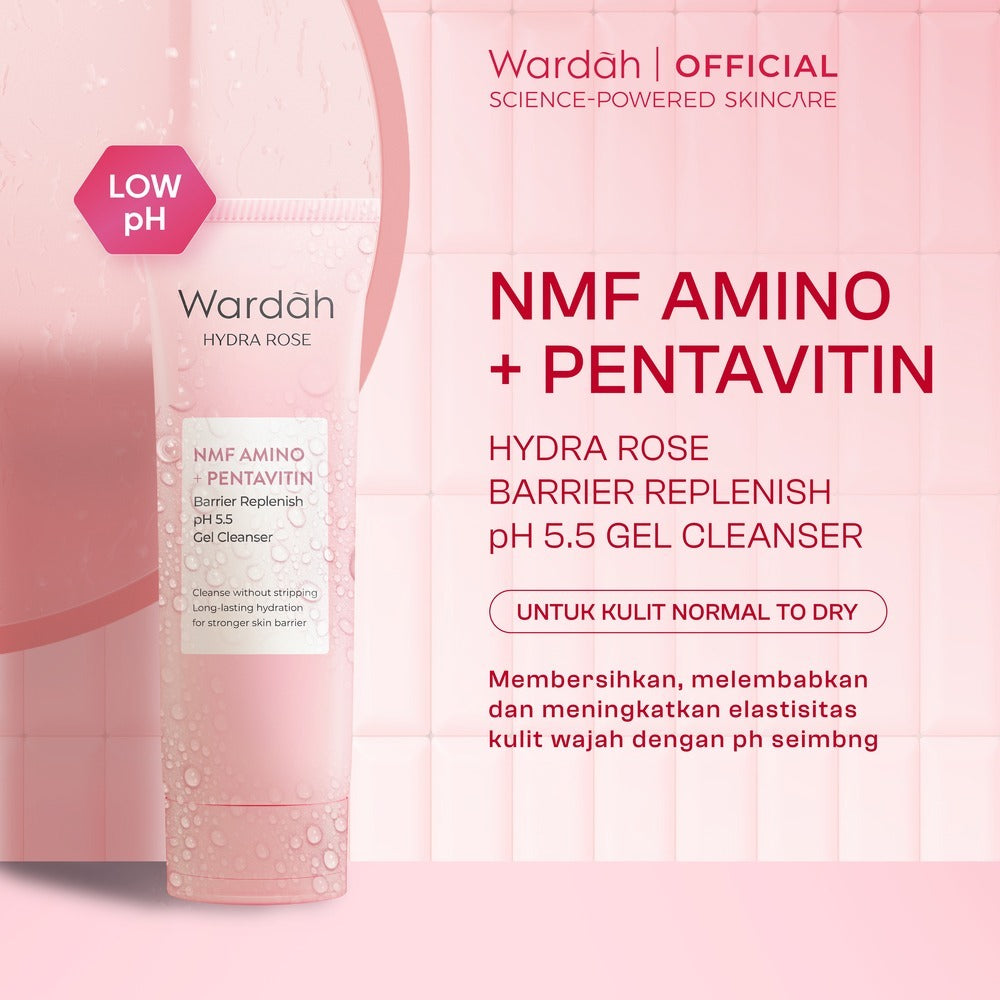 [REFAL HADY'S FAVORITE] WARDAH Hydra Rose NMF Amino Pentavitin Barrier Replenish pH 5.5 Gel Cleanser 100 mL Sabun Cuci Muka Gentle Acid Mantle Expert Hydrating Foam yang Membersihkan dengan Gentle Kulit Sehat dan Skin Barrier Terlindungi - Skincare