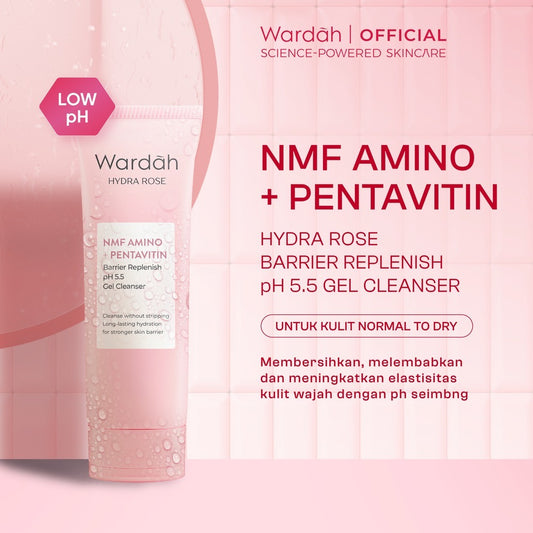 [REFAL HADY'S FAVORITE] WARDAH Hydra Rose NMF Amino Pentavitin Barrier Replenish pH 5.5 Gel Cleanser 100 mL Sabun Cuci Muka Gentle Acid Mantle Expert Hydrating Foam yang Membersihkan dengan Gentle Kulit Sehat dan Skin Barrier Terlindungi - Skincare