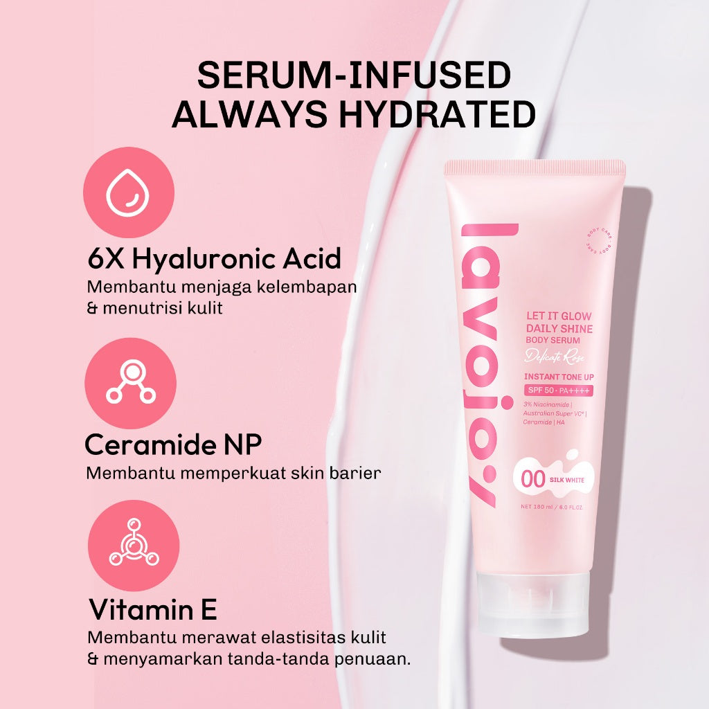 [TONE UP TWINPACK] Lavojoy Let It Glow Daily Shine Body Serum Instant Tone Up Delicate Rose with SPF 50PA++++ | Body Serum untuk Perlindungan Sinar UV | Mencerahkan Seketika & Melembapkan Kulit dengan 3% Niacinamide + Australian Super VC + Ceramide + HA