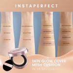 Instaperfect Skin Glow Cover Mesh Cushion High Coverage Formula Dilengkapi dengan SPF 50+ / PA++++  Tampilan Glow Up Natural- Melindungi Kulit dari Sinar UVA dan UVB- Make Up Foundation