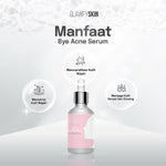 Glawfyskin Serum Bye Acne | Serum Jerawat By Glawfyskin BPOM
