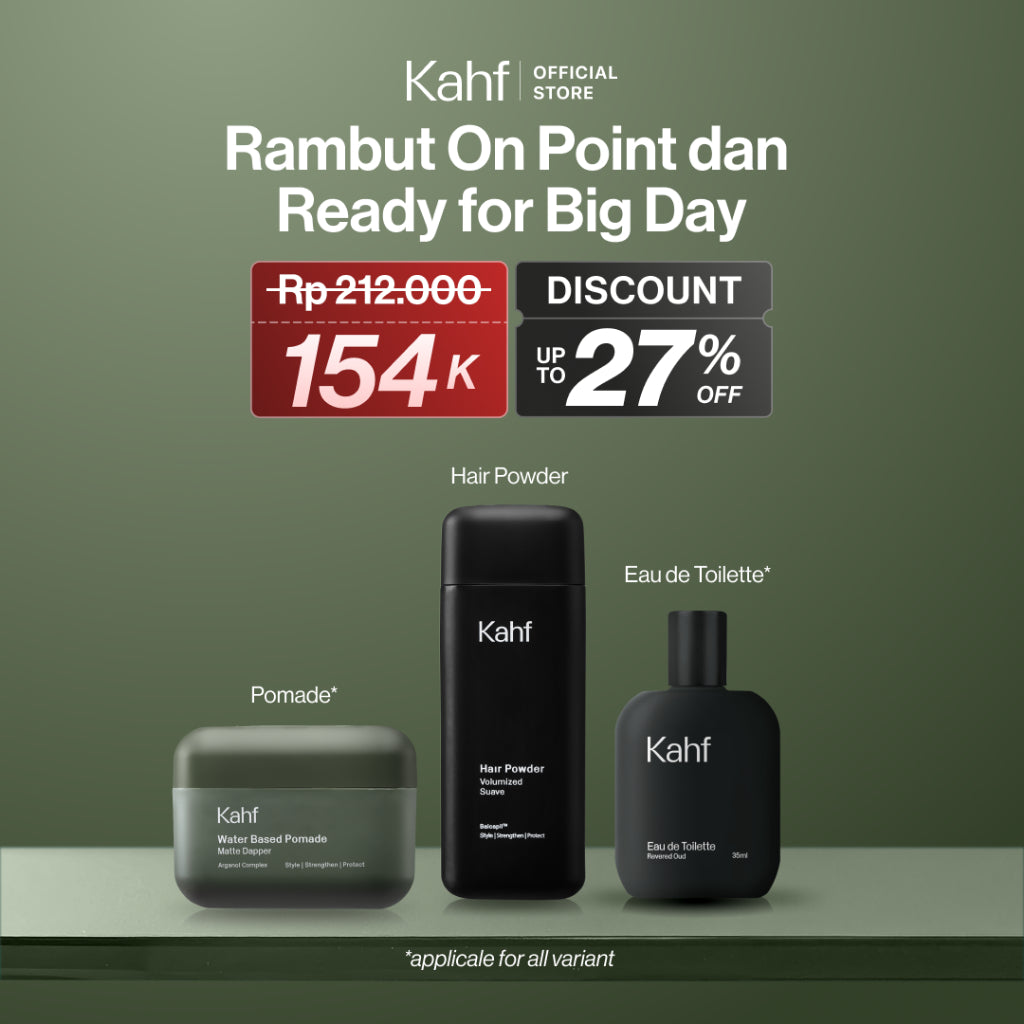 [SPECIAL KAHF DECODE : PAKET GANTENG TANPA RIBET] Paket Rambut On Point & Ready for Big Day (Pomade + Hair Powder + Eau de Toilette) - 3in1 Bundle untuk Mengatasi Rambut Lepek Cocok untuk Acara Penting - Approved by Barber & Suitable for Daily Use