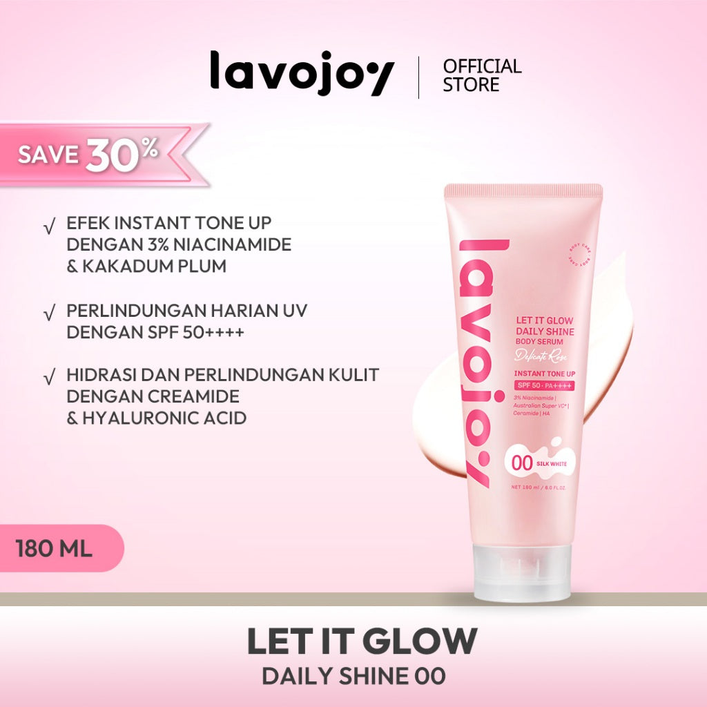 [Tone Up 00-01-02] Lavojoy Let It Glow Daily Shine Body Serum Instant Tone Up Delicate Rose with SPF 50PA++++ | Body Serum untuk Perlindungan Sinar UV | Mencerahkan Seketika & Melembapkan Kulit dengan 3% Niacinamide + Australian Super VC + Ceramide