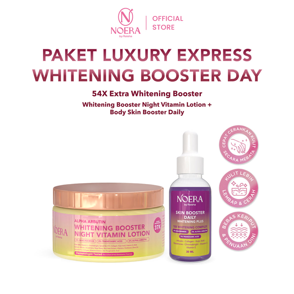 Noera Paket Luxury Express Whitening Booster Day | Whitening Booster Night Vitamin Lotion + Body Skin Booster Daily