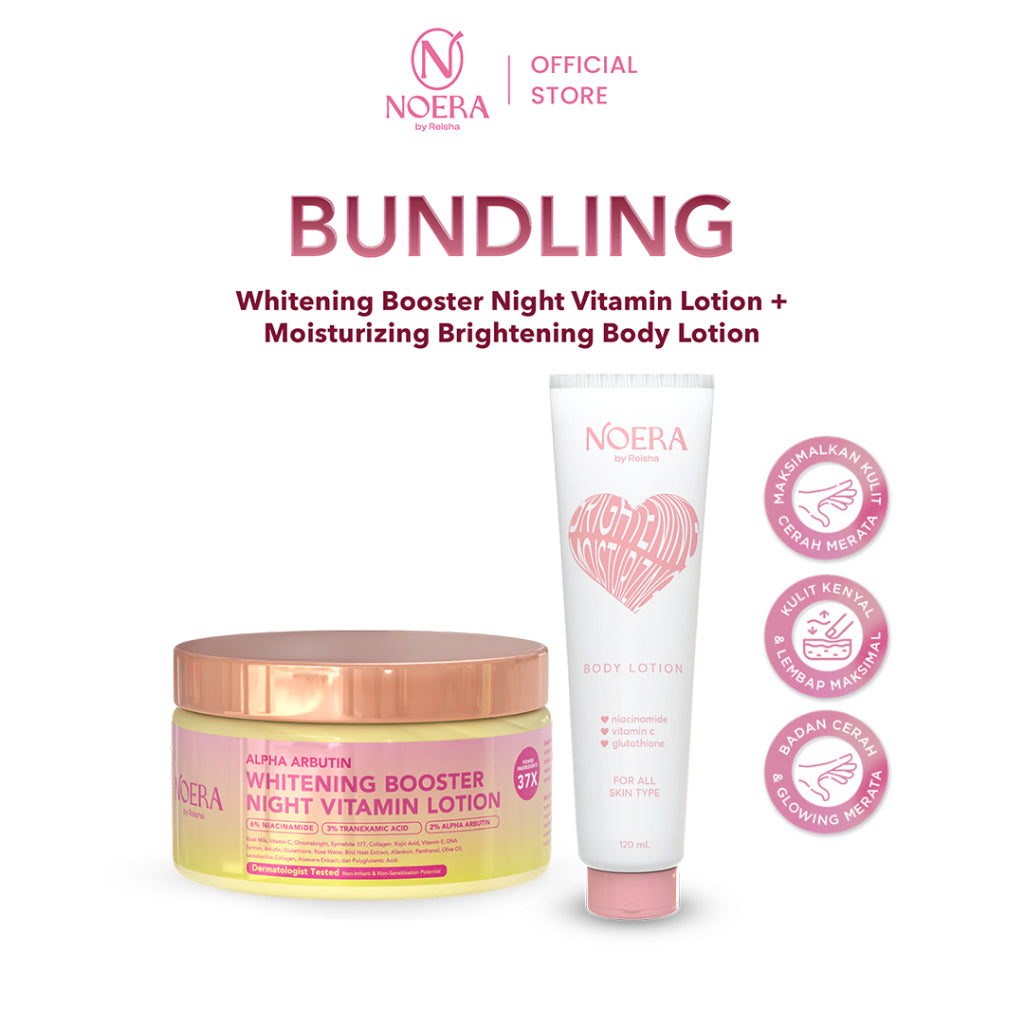 Noera Bundling Whitening Booster Night Vitamin Lotion + Moisturizing Brightening Body Lotion
