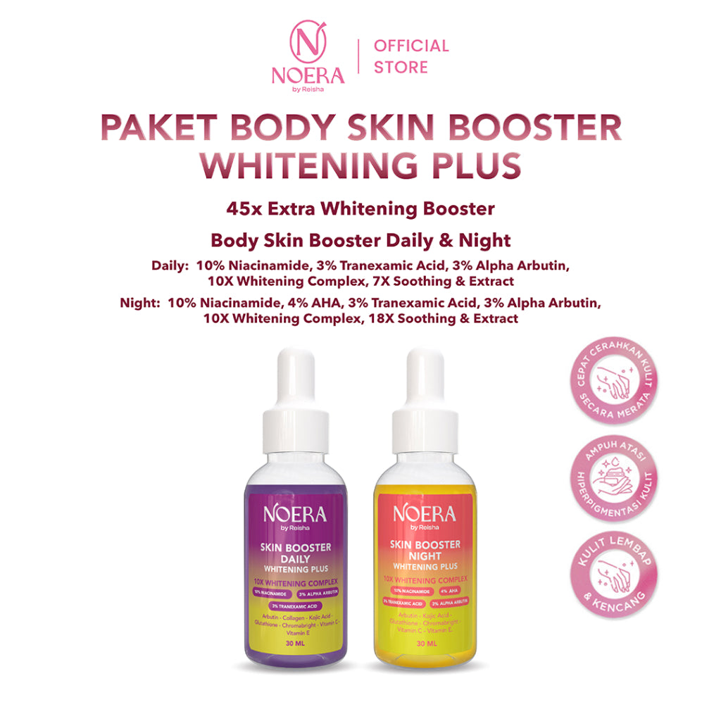 Noera Paket White Dose Body Skin Booster Daily & Night Whitening Plus