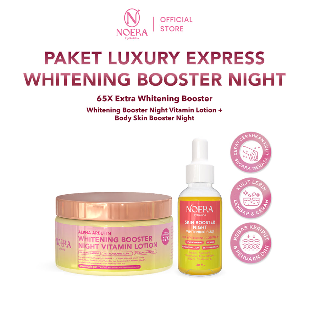 Noera Paket Luxury Express Whitening Booster Night | Whitening Booster Night Vitamin Lotion + Body Skin Booster Night