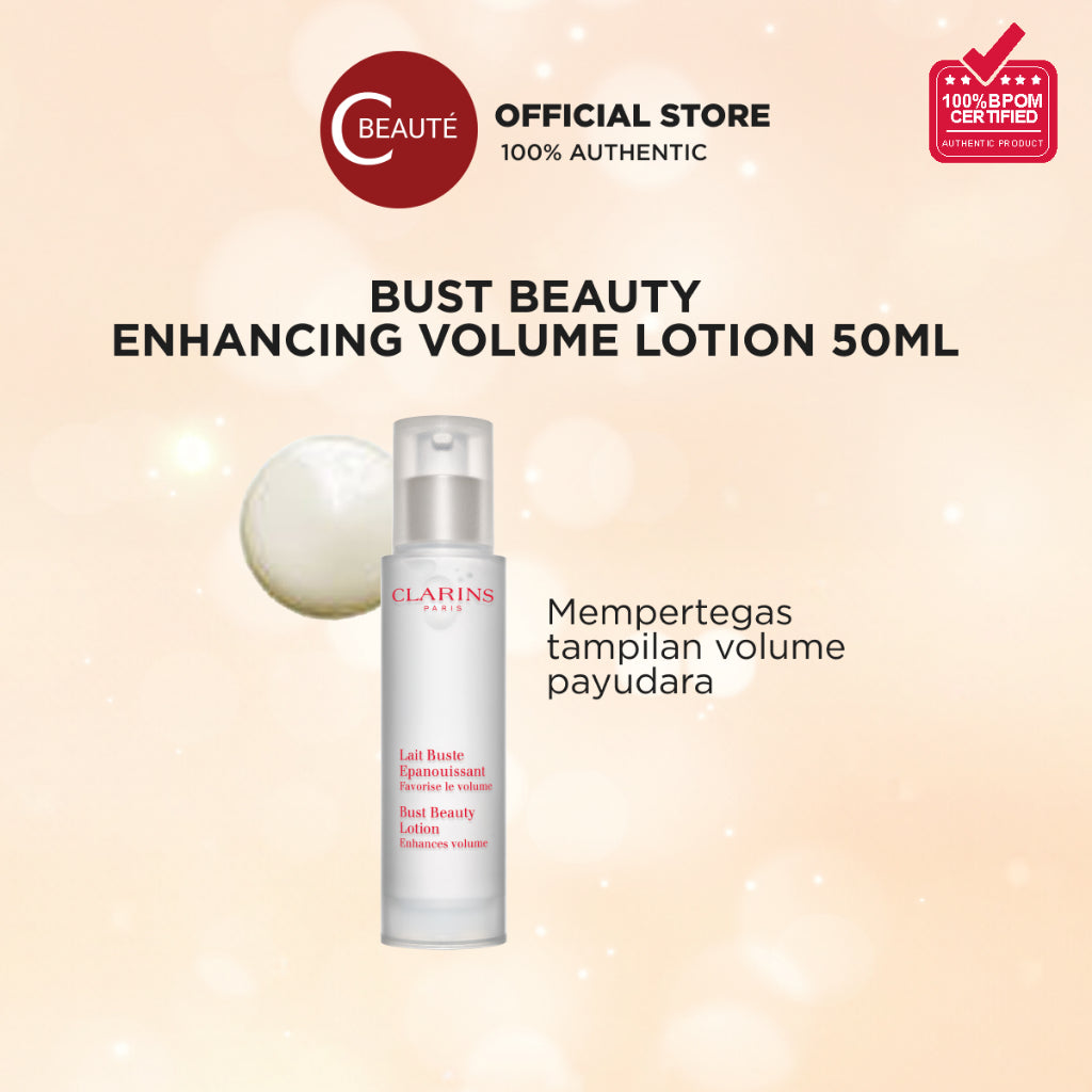 CLARINS Bust Beauty Volume Enhancing Lotion 50ml - Losion Krim Pembentuk Kontur Payudara