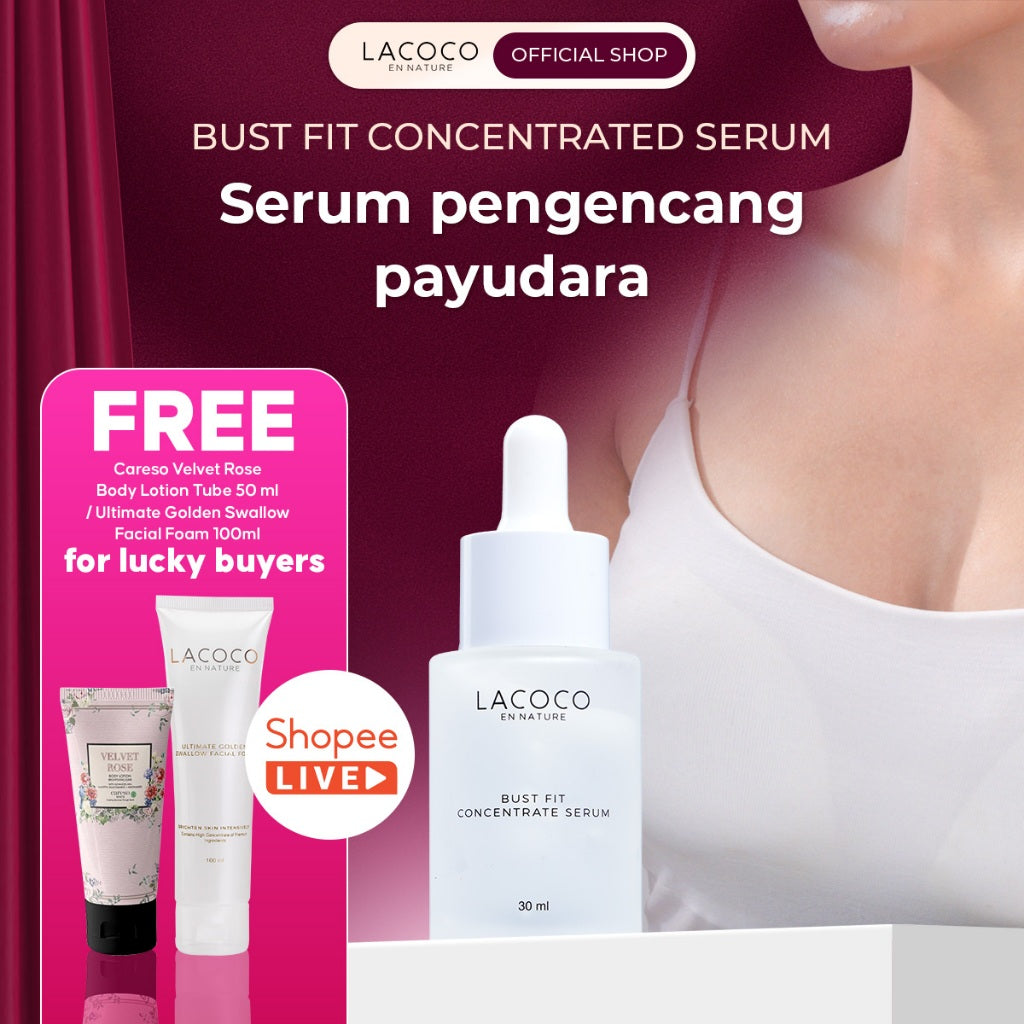 Lacoco Bust Fit Concentrate Serum Perawatan Yang Membantu Kekencangan PD Firming Something Smart Price Konaru Haelo