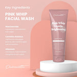 Pinkroulette - Pink Whip Gentle Brightening Facial Wash