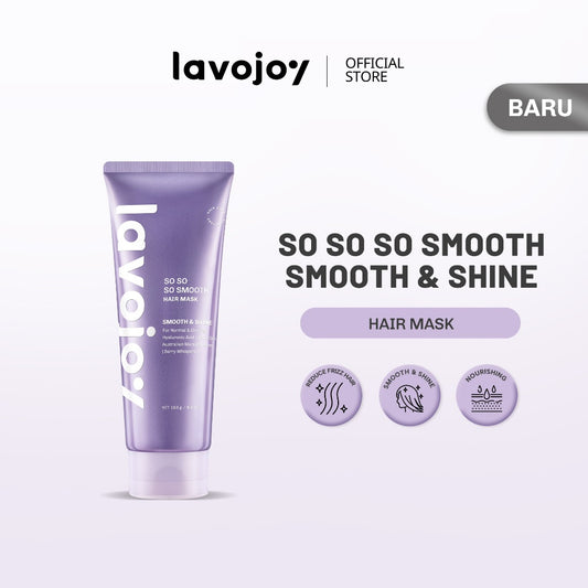 Lavojoy So So So Smooth Hair Mask 180gr | Masker Rambut Lembut Anti Kusut Frizzy | Masker Rambut Berkilau | Masker Rambut Kering | Repair Hair Mask with Hyaluronic Acid + Triple Seed Oil + Australian Manuka Honey