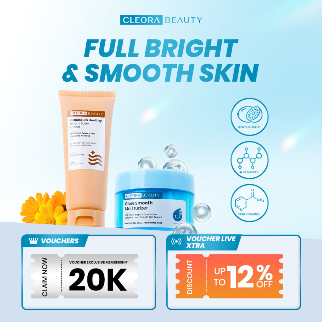 [HOT SALE] Cleora Bright & Smooth Skin - Skincare Moisturizer Glow Smooth & Calendula Handbody Wanita Pria Whitening Mencerahkan Melembabkan Wajah Mengatasi Muka Kusam Memperbaiki Memudarkan Bekas Luka Lotion Niacinamide Body Butter Brightening Day Cream