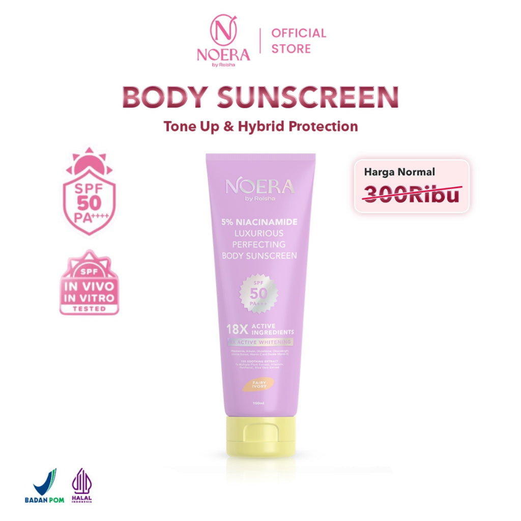 Noera Luxurious Perfecting Body Sunscreen SPF 50 PA+++| Sunscreen Badan | Body SPF with Niacinamide 5%, Arbutin, Glutathione, Chromabright, Licorice, Vitamin C, Vitamin E