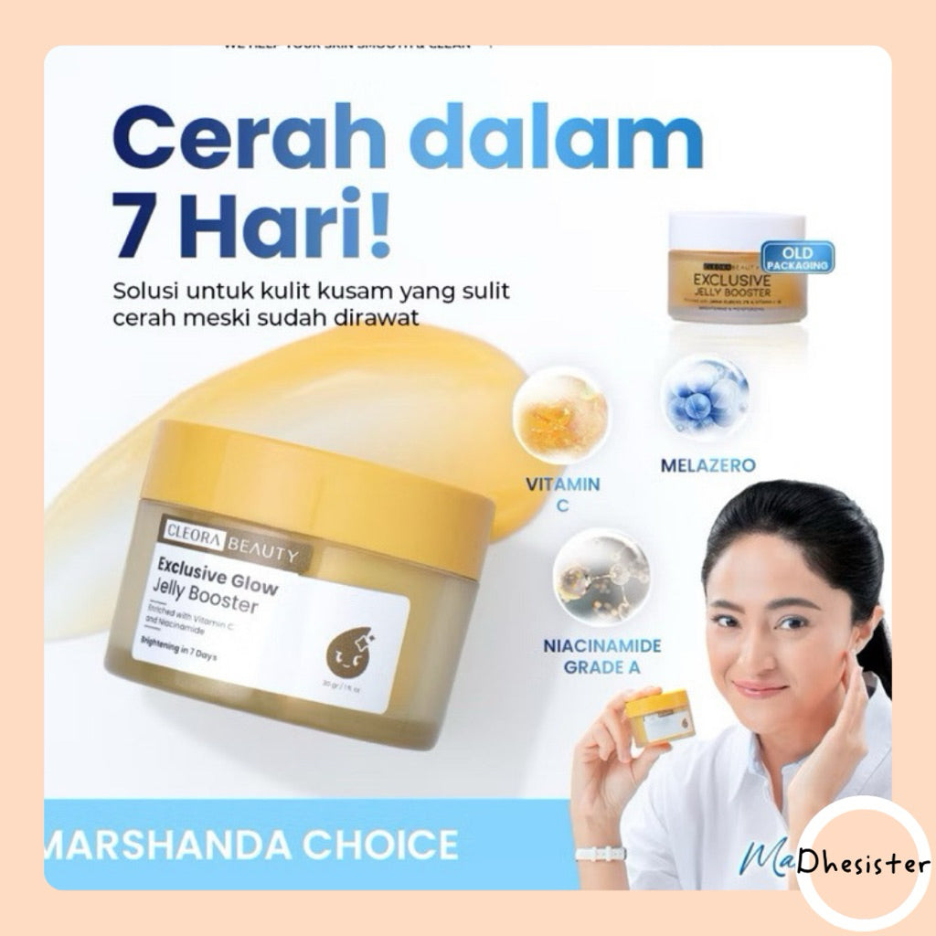 Dhesister•CLEORA EXCLUSIVE GLOW JELLY BOOSTER 30 GRAM