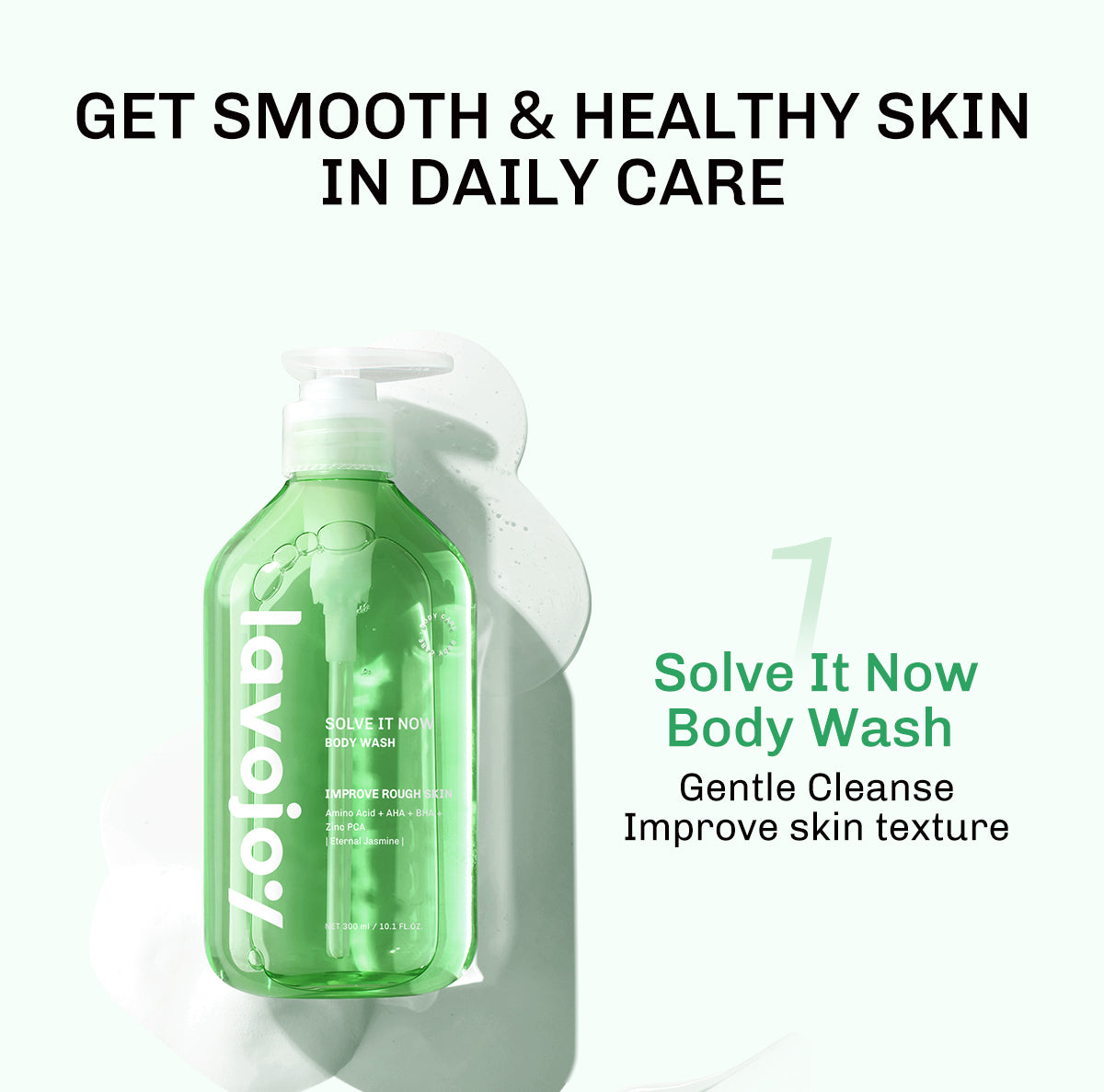 Lavojoy Solve It Now Body Wash | Sabun Mandi Cair Untuk Melembabkan Kulit Sensitif,  Merawat Kulit Berjerawat Dan Menghaluskan Tekstur Kulit Kasar | Mengandung Amino Acid, AHA, BHA Dan Zinc PCA