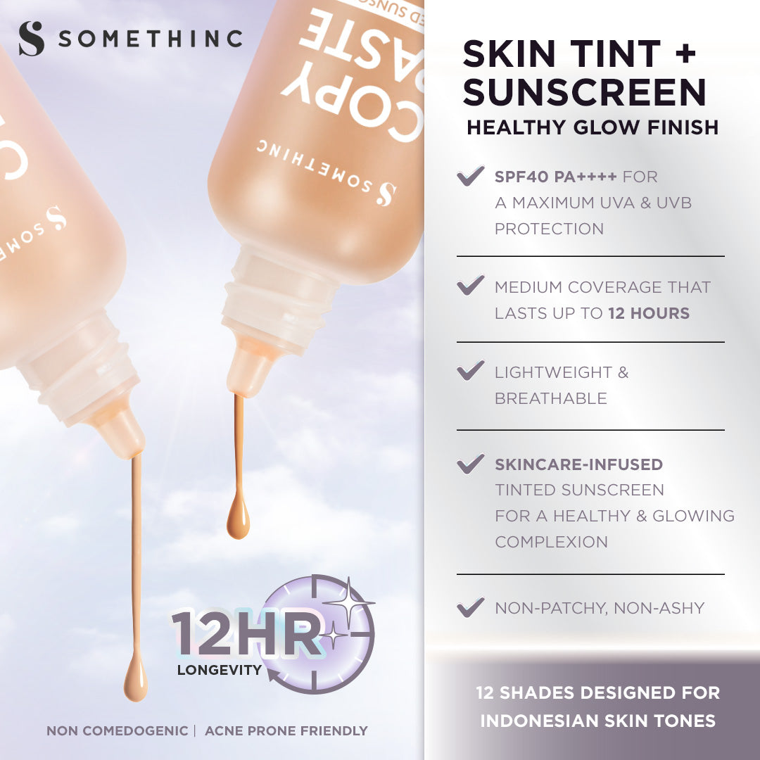 SOMETHINC Copy Paste Tinted Sunscreen SPF 40 PA++++ - Skin Tint Ringan Dengan Finish Dewy | Meratakan Warna Kulit Serta Melindungi Wajah Dari UVA & UVB, Mengandung skincare dan Tahan Lama