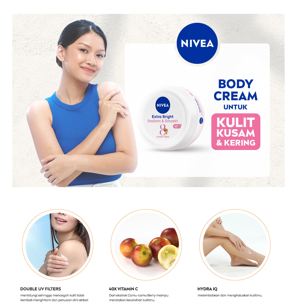 NIVEA Body Cream Extra Bright Radiant & Smooth UV Filter 100ml - Hand body krim lotion moisturizer mencerahkan kulit kusam halus lembut badan glowing brightening tone up serum melembabkan kulit kering - 40x Vitamin C, UVA UVB Filter, 8 Super food