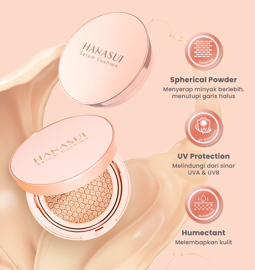 Hanasui Serum Cushion - Flawless Natural Dewy Finish UVA & UVB Protection Perfect Coverage Menyamarkan Pori-Pori Garis Halus Noda Wajah