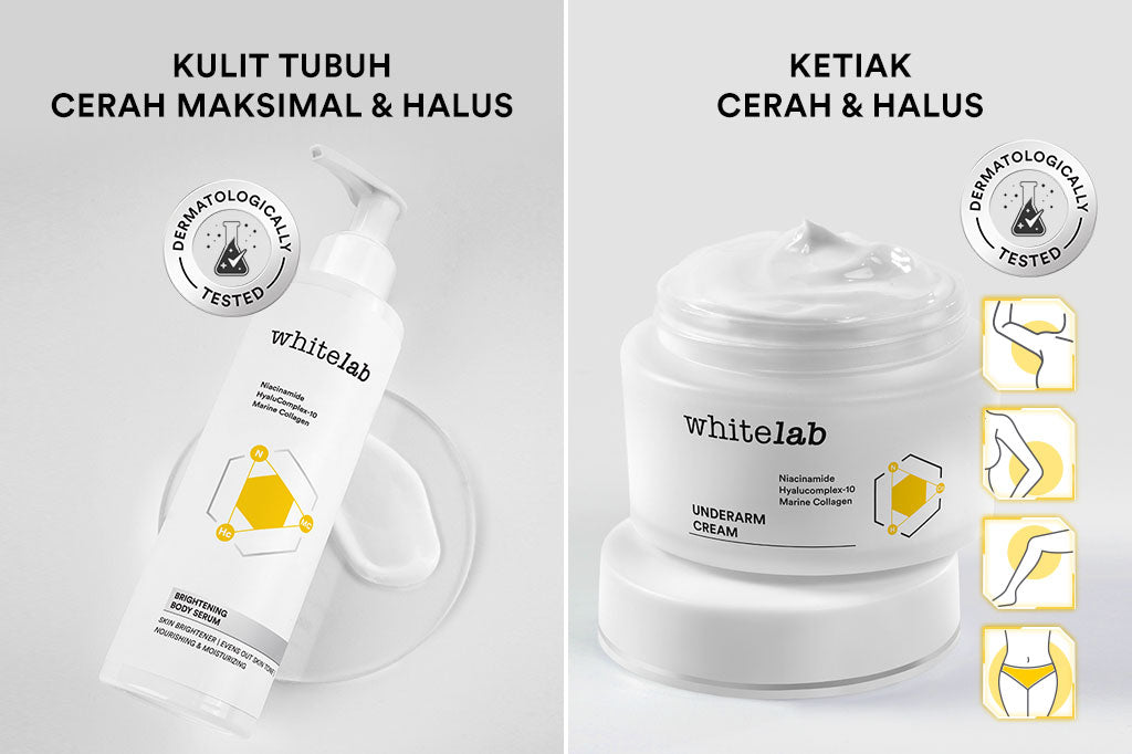 Whitelab Brightening Body Serum + Underarm - Pencerah Kulit Badan, Ketiak, Selangkangan dan Lipatan Tubuh dengan Niacinamide & Collagen [BPOM]