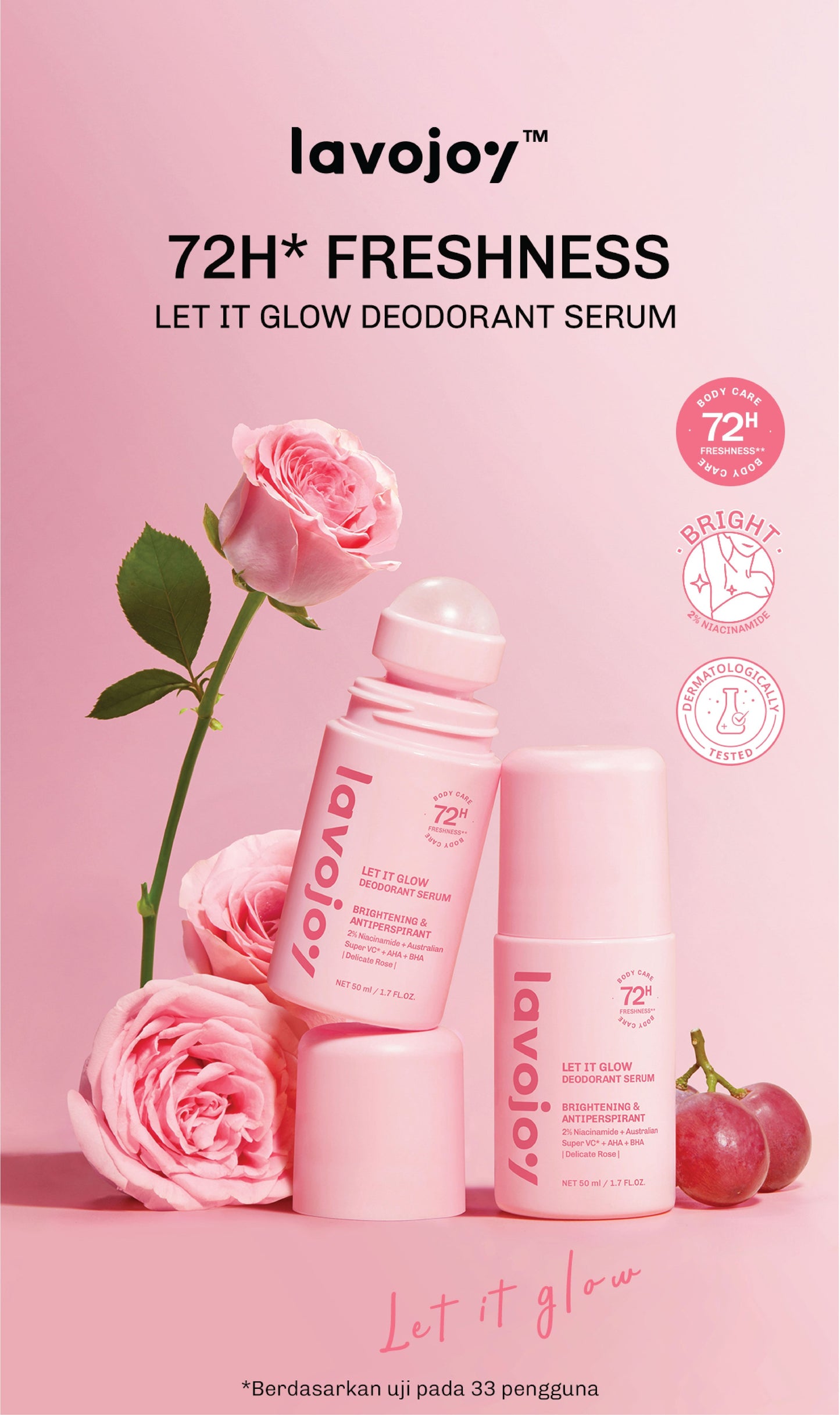 Lavojoy Let It Glow Deodorant Serum - Paket Perawatan Pencerah Ketiak & Kulit Tubuh, 72 Jam Perlindungan Bau & Keringat, Cepat Kering 5 Detik, Aman Kulit Sensitif, Niacinamide + Vitamin C