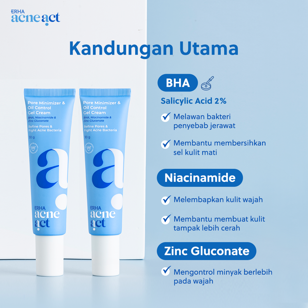ERHA Acneact Pore Minimizer & Oil Control Gel Cream 30g - Pelembap Kulit Minyak & Pori Besar | BHA | Niacinamide