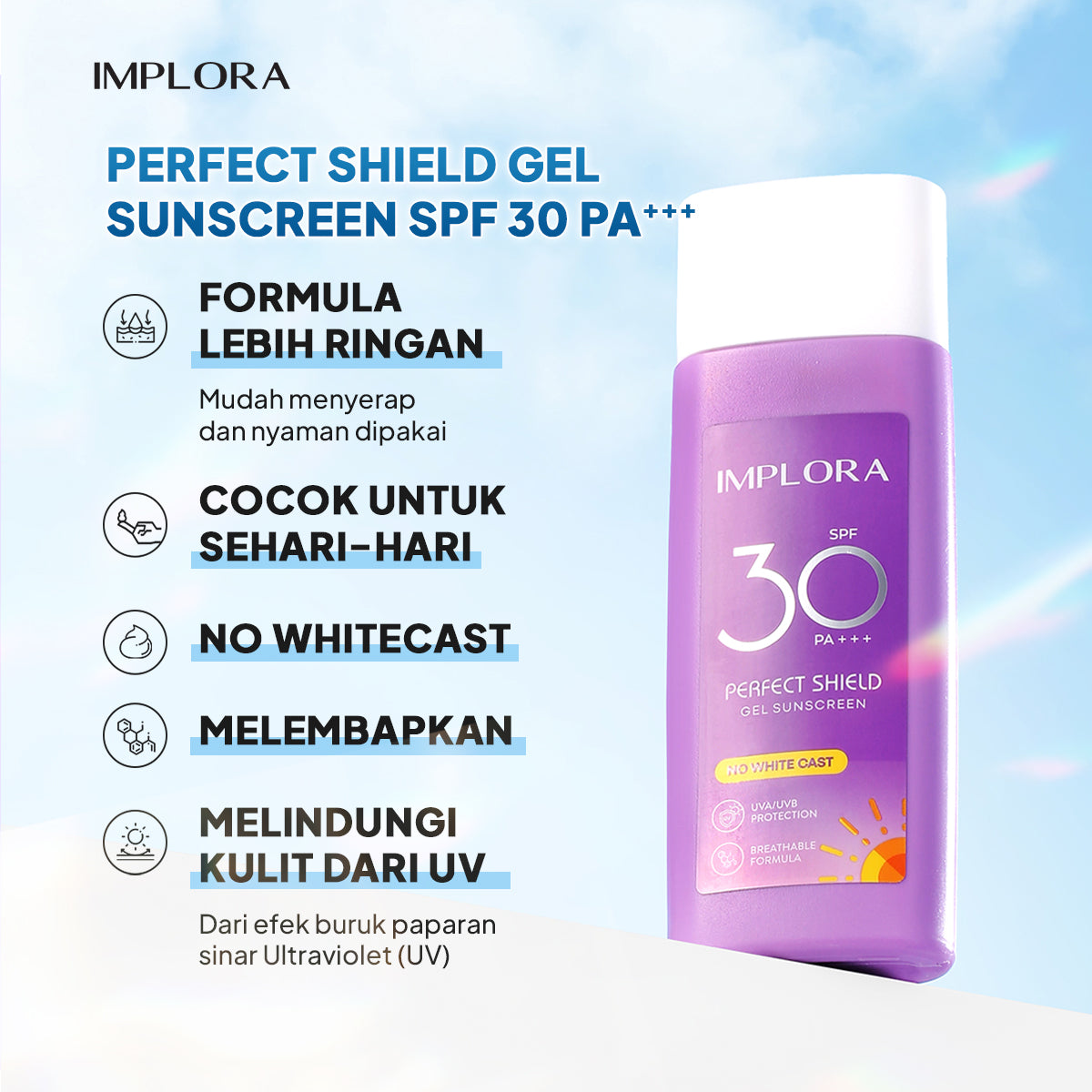 Implora Perfect Shield Gel Sunscreen SPF 30 PA+++ | Sunblock Wajah | Ringan | No White Cast