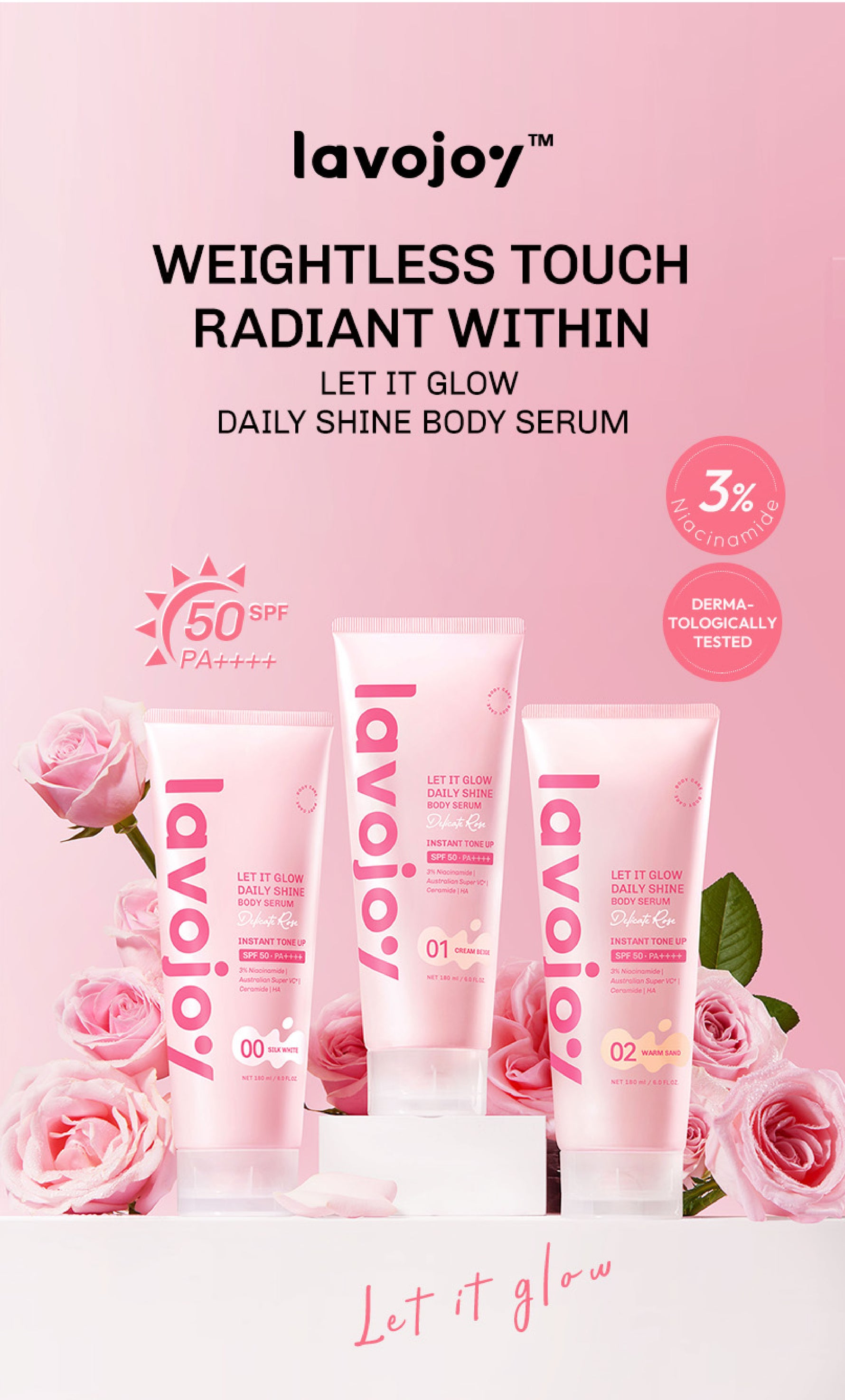 [TONE UP SHADE 02] Lavojoy Let It Glow Daily Shine Body Serum Instant Tone Up Delicate Rose with SPF 50 PA++++|Shade 02 Warm Sand|Body Serum untuk Perlindungan Sinar UV|Mencerahkan Seketika & Melembapkan Kulit dengan 3% Niacinamide + Australian Super VC